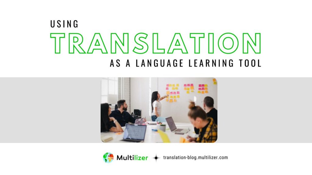 Translation as a Linguistic Tool